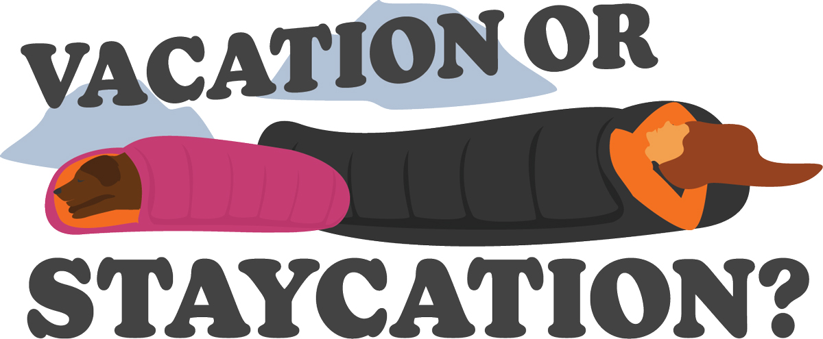 "Vacation or Staycation?" Illustration of dogs in sleeping bags
