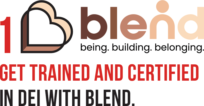 Get Trained and Certified in DEI with Blend