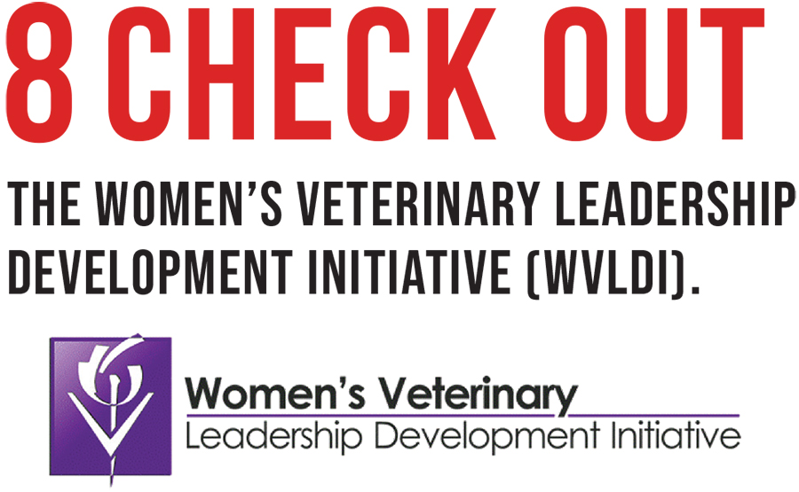 Red numeral 8 with text after that reads Check out the Women's Veterinary Leadership Development Initiative (WVLDI). and the WVLDI's logo under the text