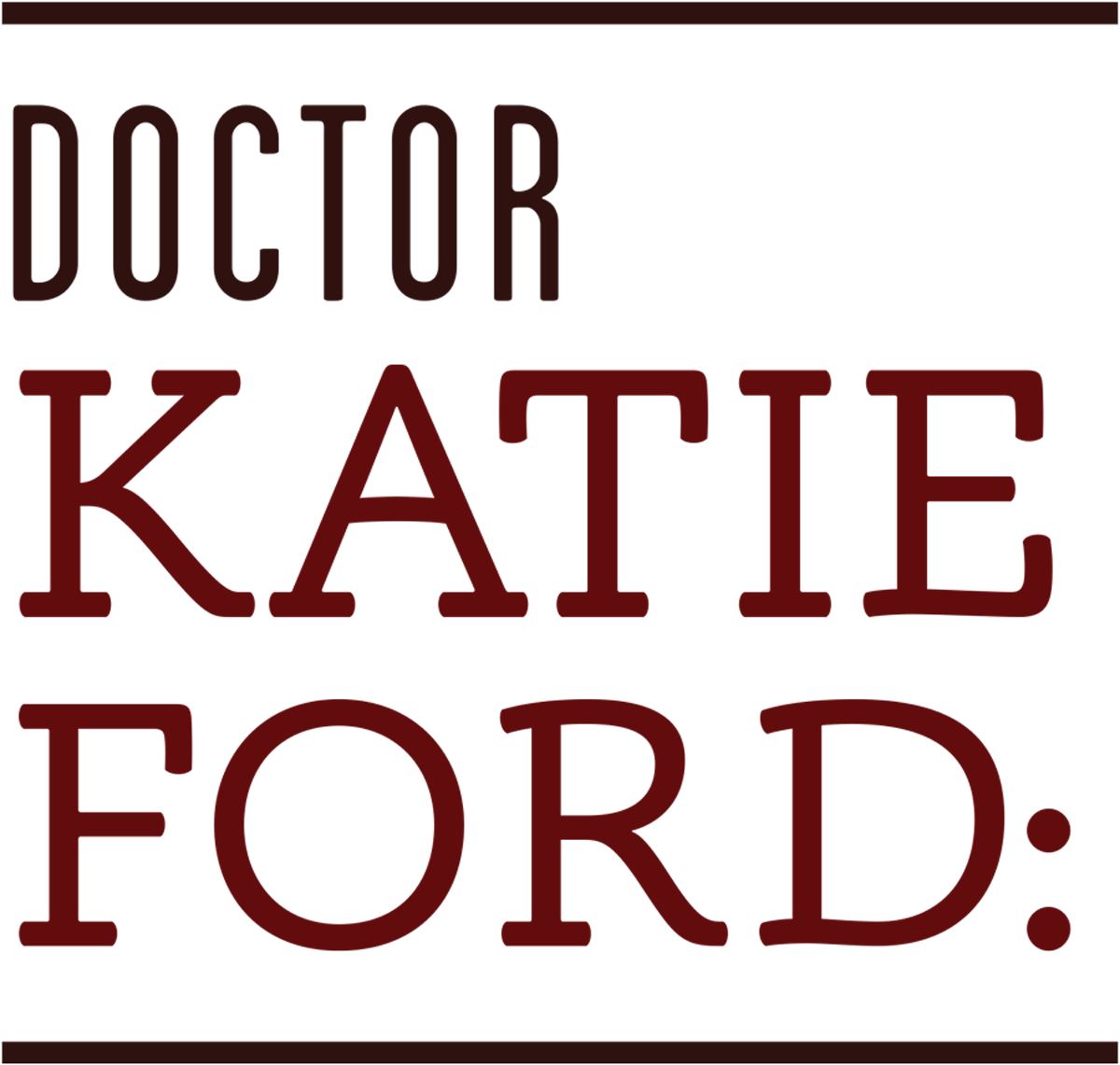Doctor Katie Ford: